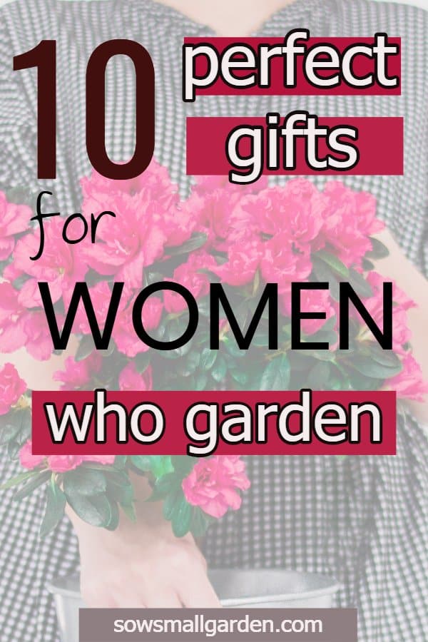 10 Best Practical Gardening Gifts For Mother S Day Sow Small Garden
