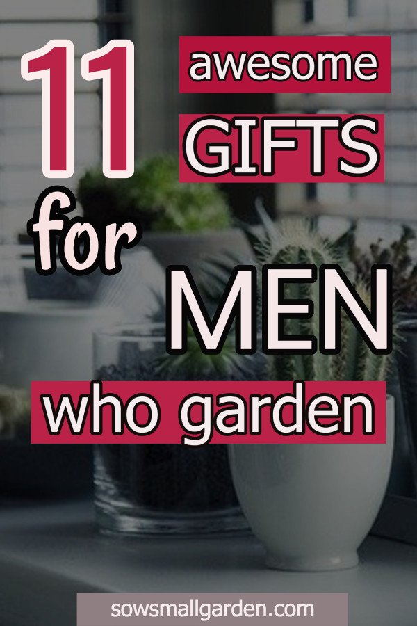 gardening gifts for men
